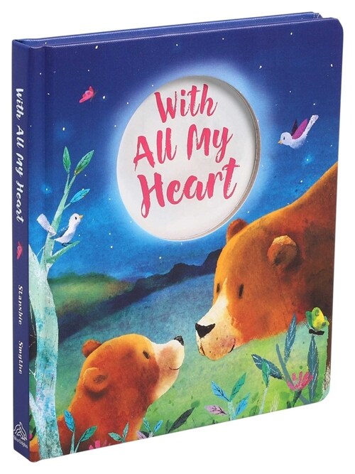 With All My Heart (Board Books)