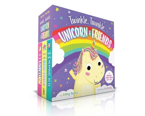 The Twinkle, Twinkle, Unicorn & Friends Collection (Boxed Set): Twinkle, Twinkle, Unicorn; Twinkle, Twinkle, Fairy Friend; Twinkle, Twinkle, Mermaid B (Board Books, Boxed Set)