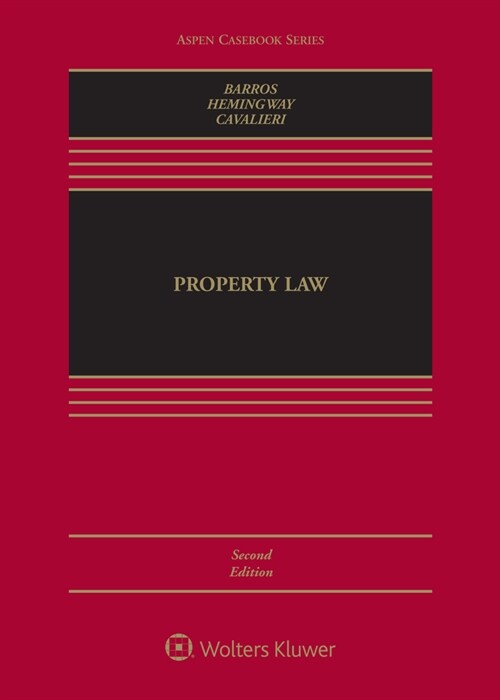 Property Law: [Connected eBook with Study Center] (Hardcover, 2, Second Edition)
