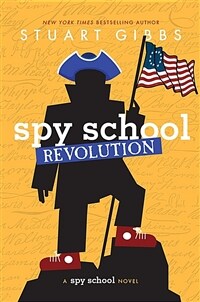 Spy school revolution :a Spy school novel 