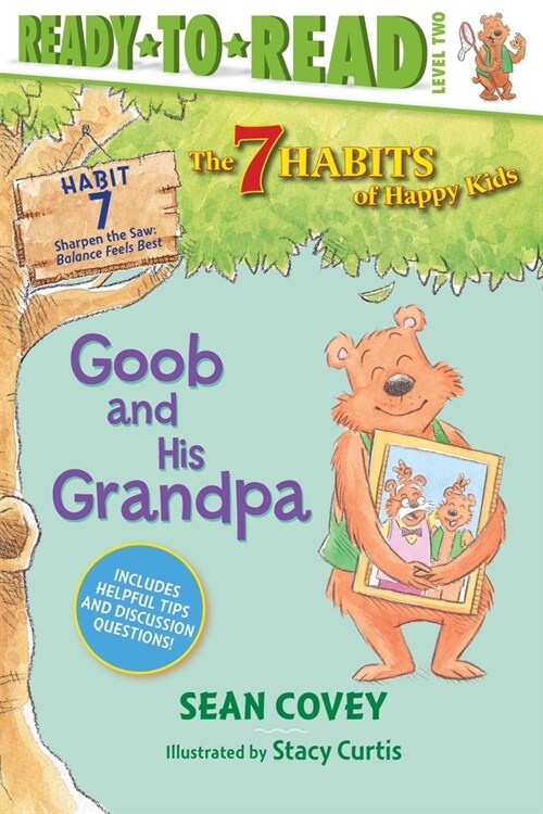 Goob and His Grandpa: Habit 7 (Ready-To-Read Level 2) (Paperback)