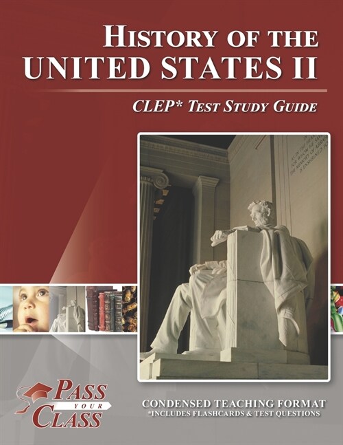 History of the United States II CLEP Test Study Guide (Paperback)