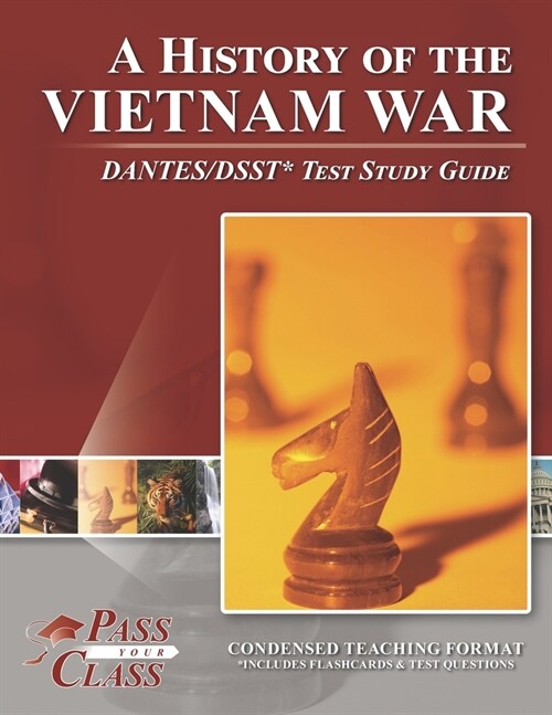 A History of the Vietnam War DANTES/DSST Test Study Guide (Paperback)