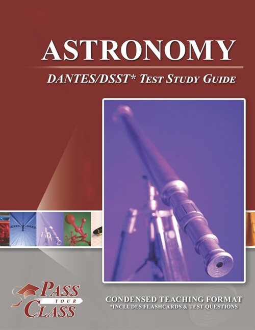 Astronomy DANTES/DSST Test Study Guide (Paperback)