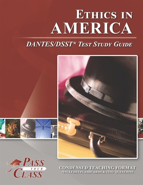 Ethics in America DANTES/DSST Test Study Guide (Paperback)