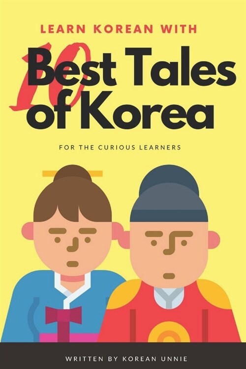 Learn Korean with 10 Best Tales of Korea (Paperback)