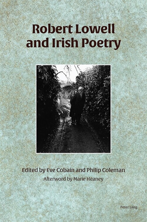 Robert Lowell and Irish Poetry (Paperback, New ed)