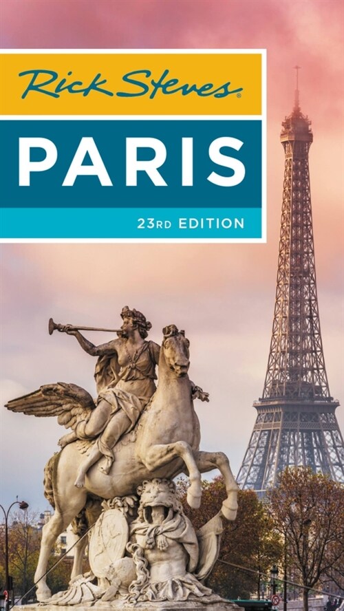 Rick Steves Paris (Paperback, 23)