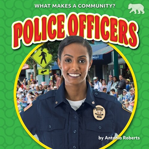 Police Officers (Library Binding)