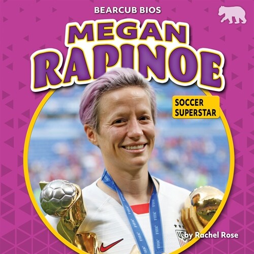 Megan Rapinoe: Soccer Superstar (Library Binding)