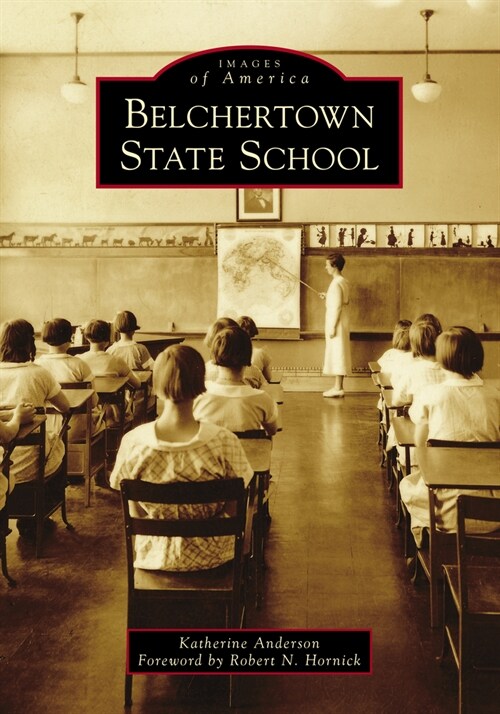 Belchertown State School (Paperback)