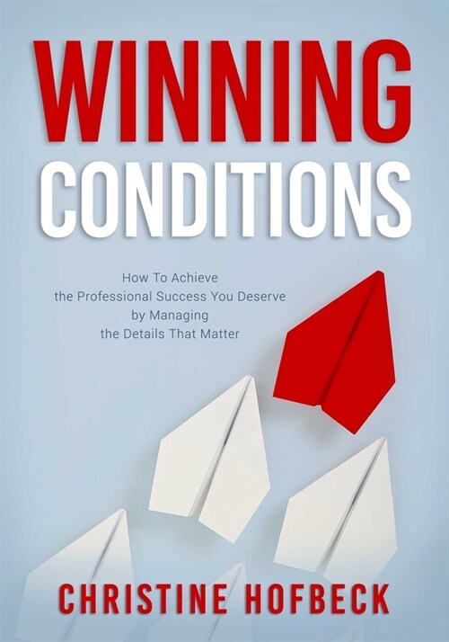 Winning Conditions (Paperback)