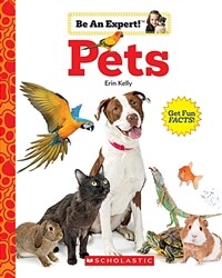 Pets (Be an Expert!) (Paperback)