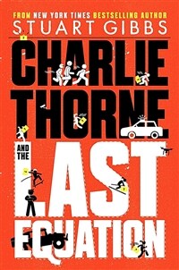 Charlie Thorne and the last equation :a Charlie Thorne novel 