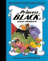 (The) Princess in Black and the giant problem 