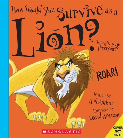 How Would You Survive as a Lion? (Paperback)