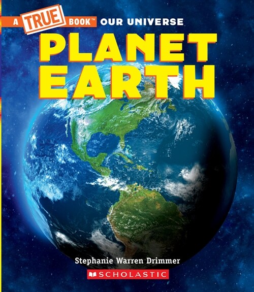 Planet Earth (a True Book) (Library Edition) (Hardcover, Library)