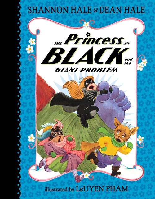 The Princess in Black and the Giant Problem (Hardcover)