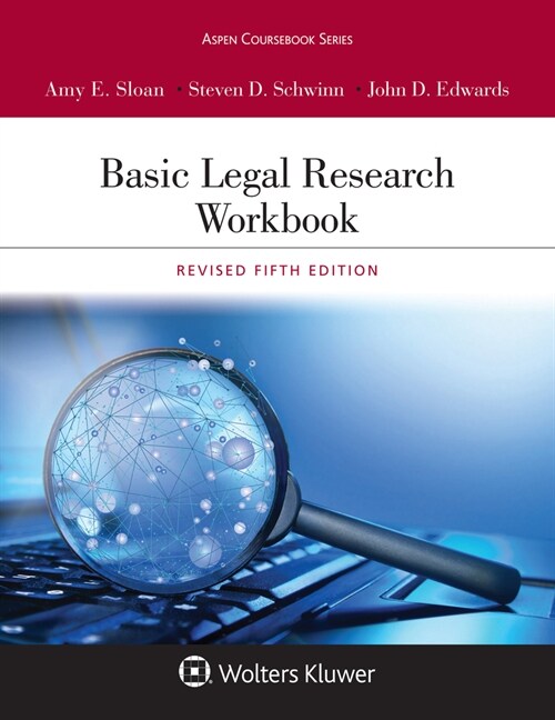 Basic Legal Research Workbook: Revised Fifth Edition [Connected Ebook] (Paperback, 5, Fifth Edition)