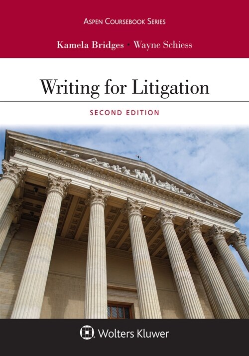 Writing for Litigation: [Connected Ebook] (Paperback, 2, Second Edition)