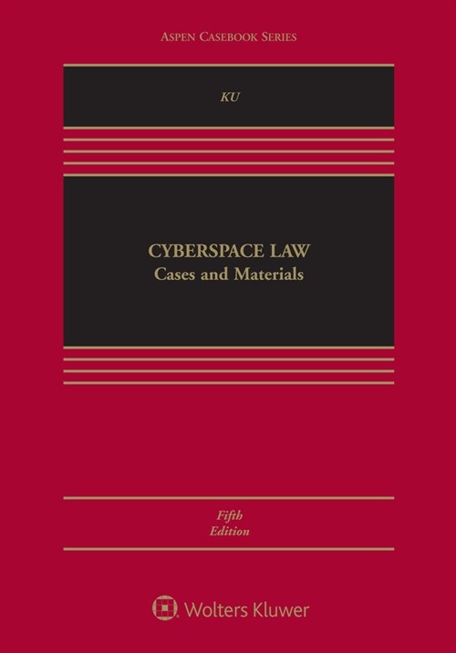 Cyberspace Law: Cases and Materials [Connected Ebook] (Hardcover, 5, Fifth Edition)