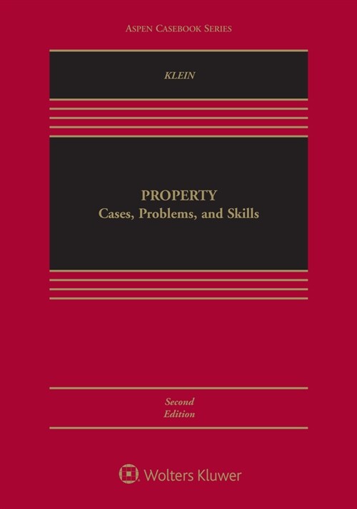 Property: Cases, Problems, and Skills [Connected eBook with Study Center] (Hardcover, 2, Second Edition)