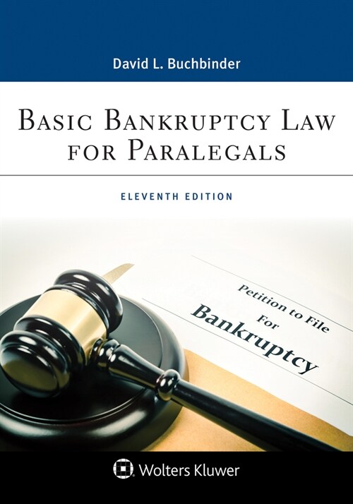 Basic Bankruptcy Law for Paralegals (Paperback, 11)
