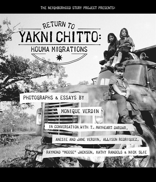 Return to Yakni Chitto: Houma Migrations (Hardcover)