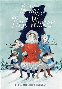 (The) way past winter