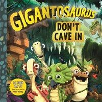 Gigantosaurus: Don't Cave In (Paperback)