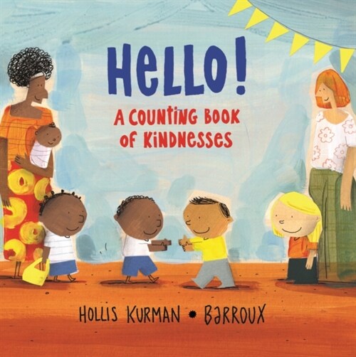 Hello! : A Counting Book of Kindnesses (Hardcover)