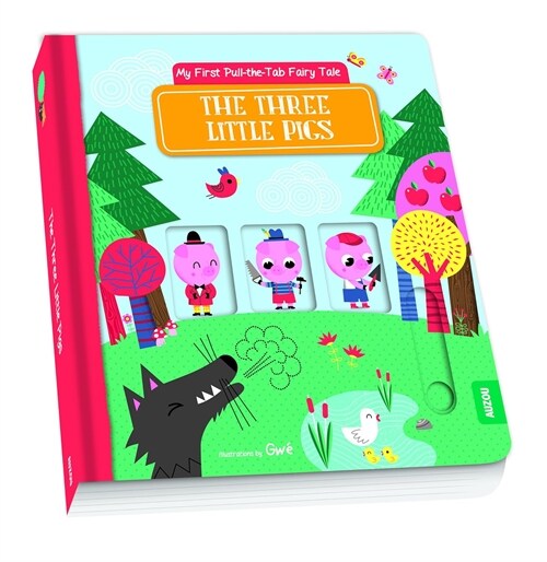 My First Pull-the-Tab Fairy Tale : The Three Little Pigs (Board Book)