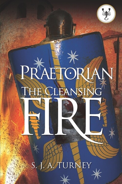 Praetorian: The Cleansing Fire (Paperback)