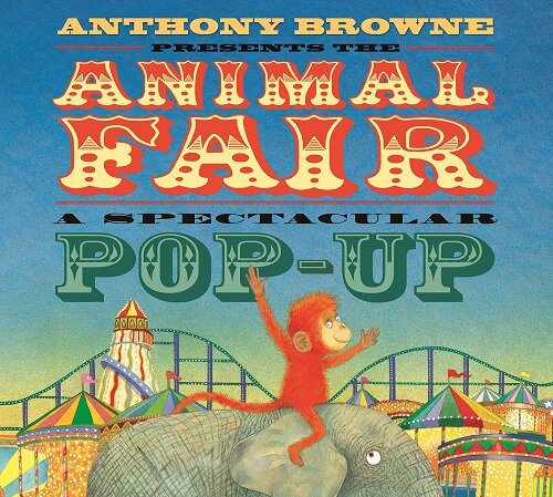 The Animal Fair : A Spectacular Pop-Up (Hardcover)