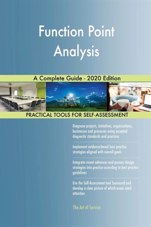 Function Point Analysis A Complete Guide - 2020 Edition (Paperback)