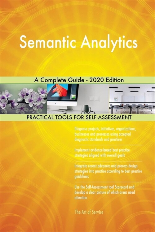 Semantic Analytics A Complete Guide - 2020 Edition (Paperback)