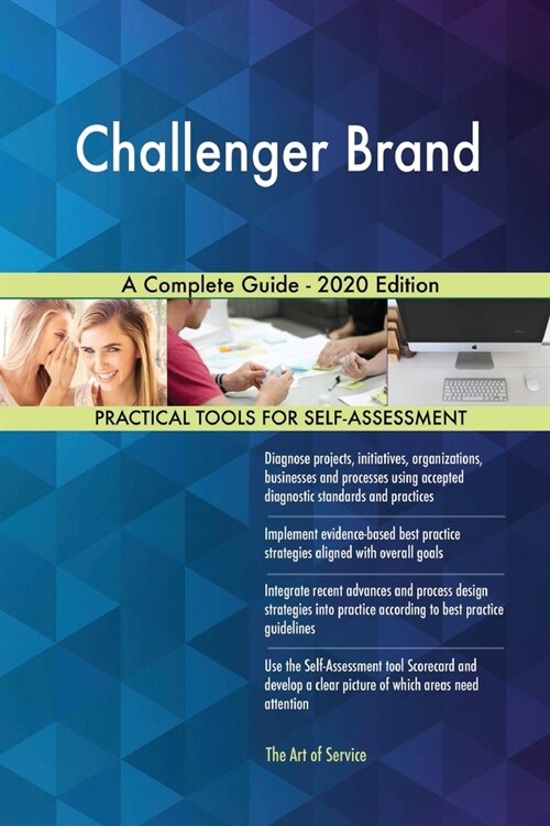 Challenger Brand A Complete Guide - 2020 Edition (Paperback)