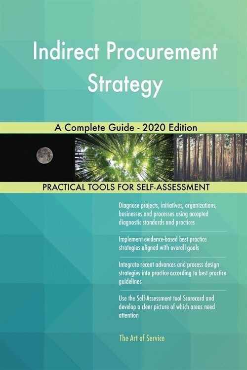 Indirect Procurement Strategy A Complete Guide - 2020 Edition (Paperback)