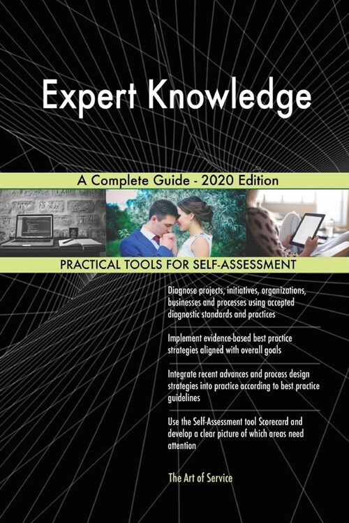 Expert Knowledge A Complete Guide - 2020 Edition (Paperback)