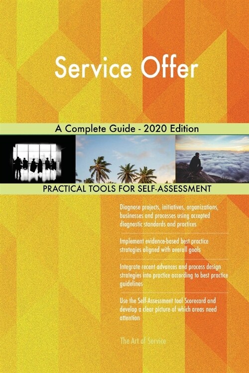 Service Offer A Complete Guide - 2020 Edition (Paperback)