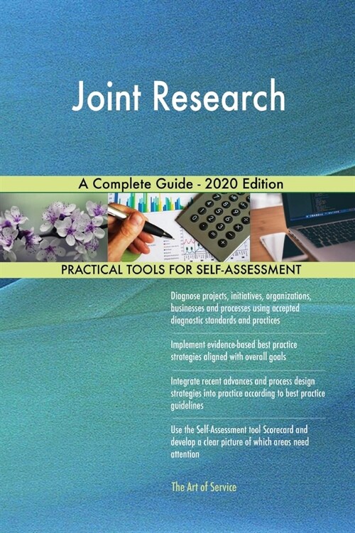 Joint Research A Complete Guide - 2020 Edition (Paperback)