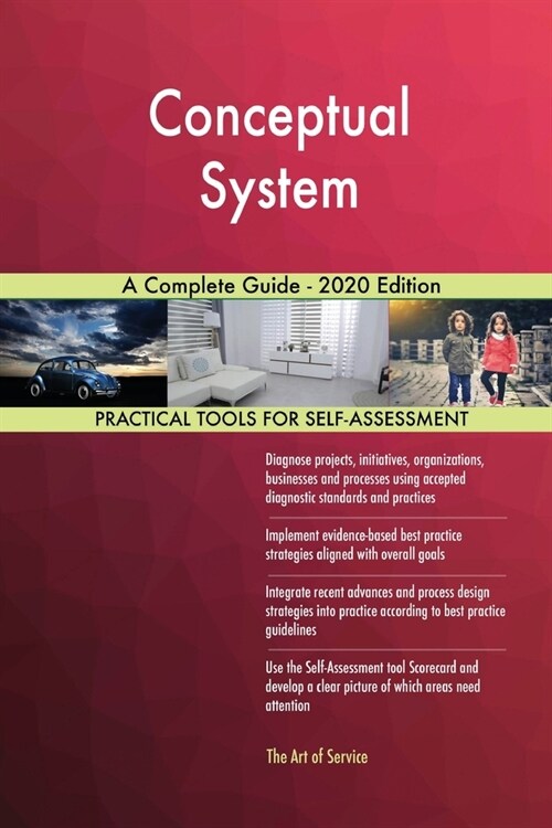 Conceptual System A Complete Guide - 2020 Edition (Paperback)