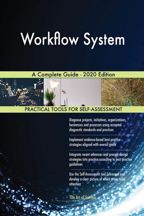 Workflow System A Complete Guide - 2020 Edition (Paperback)
