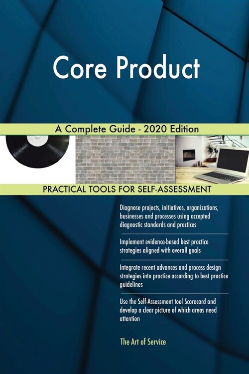 Core Product A Complete Guide - 2020 Edition (Paperback)