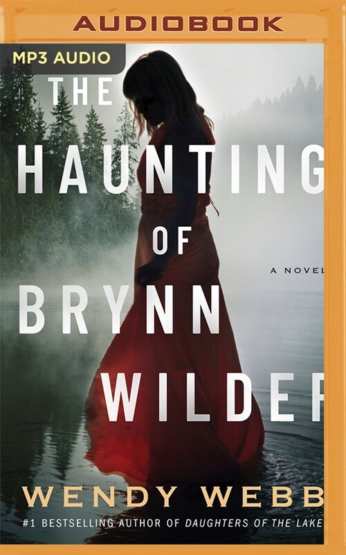 The Haunting of Brynn Wilder (MP3 CD)