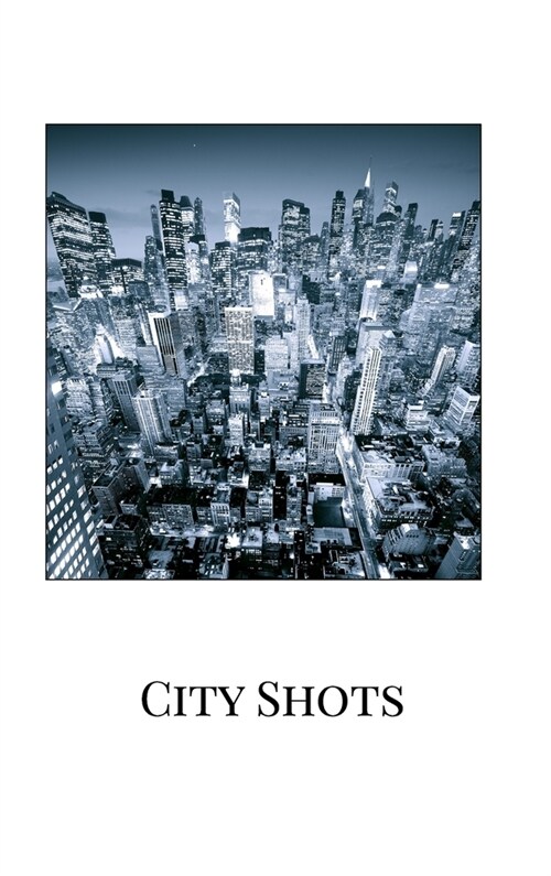 City Shots (Hardcover)