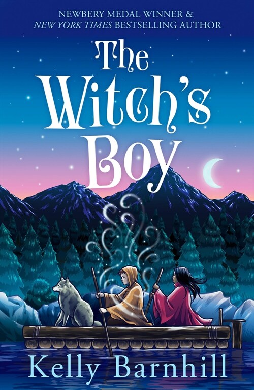 The Witchs Boy : From the author of The Girl Who Drank the Moon (Paperback)