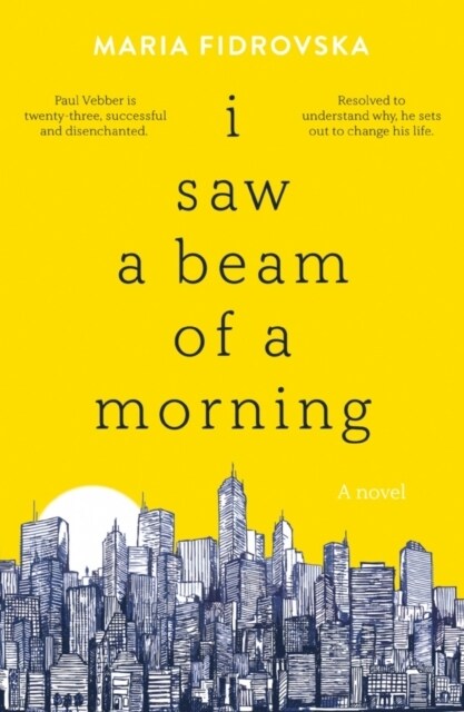 I Saw a Beam of a Morning (Paperback)