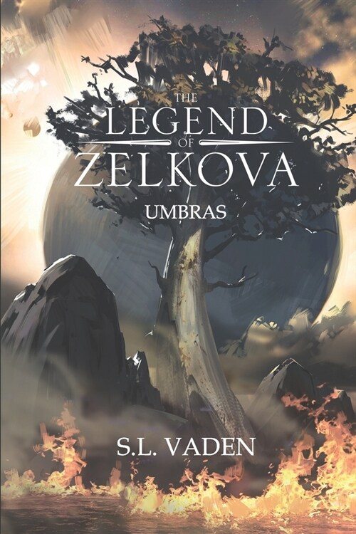 The Legend of Zelkova: Umbras (Paperback)