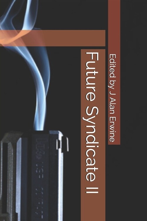 Future Syndicate II (Paperback)